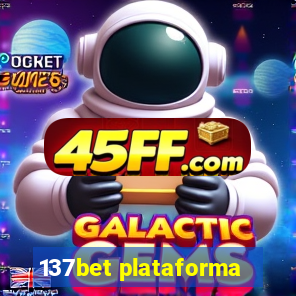 137bet plataforma